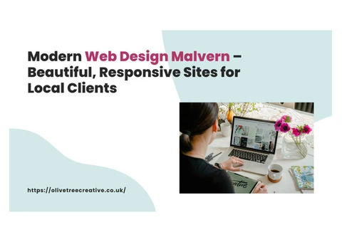 Modern Web Design Malvern – Beautiful, Responsive Sites for Local Clients
