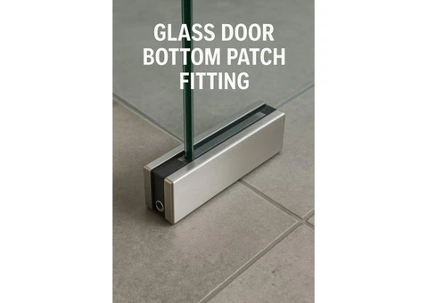 Premium Glass Door Bottom Patch Fitting for Smooth Operation