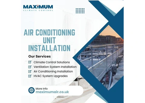 Expert Air Conditioning Unit Installation by Maximum Climate Control