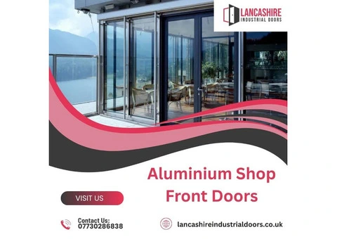 Top Commercial Shop Front Doors for Your Business