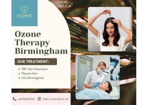 Ozone Therapy Birmingham – Rejuvenate Your Body & Mind
