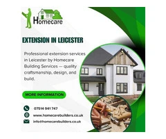 Planning a Home Extension in Leicester? Here’s What to Know