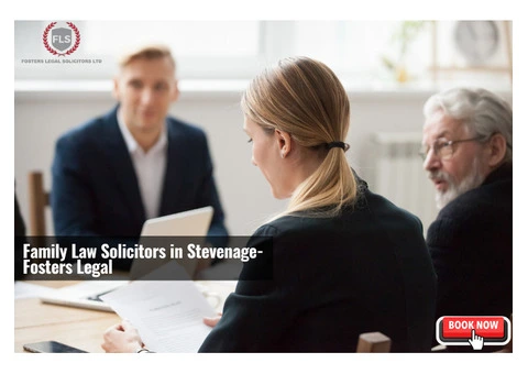 Family Law Solicitors in Stevenage | Fosters Legal You Can Trust