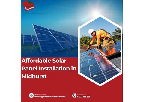 Affordable Solar Panel Installation in Midhurst