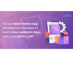 An Experienced & Adept React Native App Development Company!