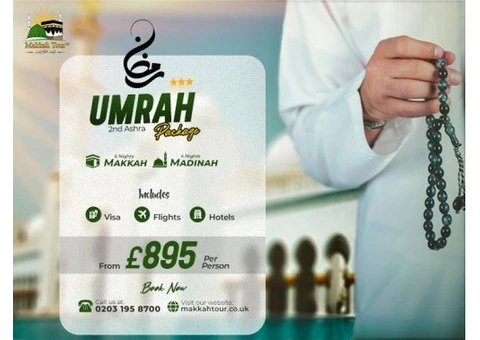 2nd Ashra Ramadan Umrah Package from UK – Affordable & Spiritual Journey