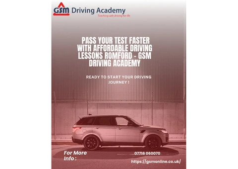 Pass Your Test Faster with Affordable Driving Lessons Romford - GSM Driving Academy