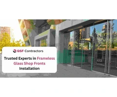Trusted Experts in Frameless Glass Shop Fronts Installation