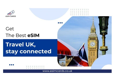 Explore the UK with Unlimited Data by eSIM Cards