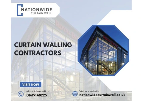Curtain Walling Contractors Offering Modern & Energy-Efficient Systems