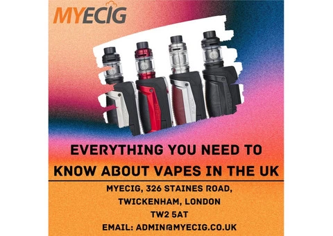 Everything You Need To Know About Vapes in the UK - MyEcig