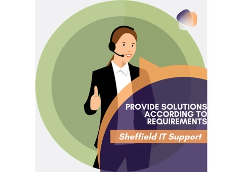 Sheffield IT Support Provide Solutions According to Requirements