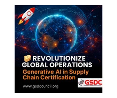 🚀 Revolutionize Global Operations – Generative AI in Supply Chain Certification 📦