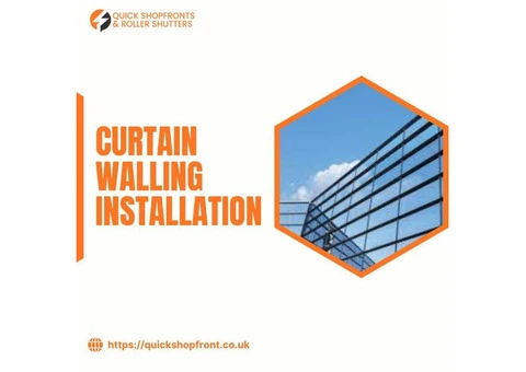 Quick Shopfronts – Expert Curtain Walling Installation