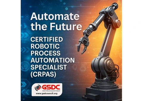 Automate the Future – Certified Robotic Process Automation Specialist (CRPAS)