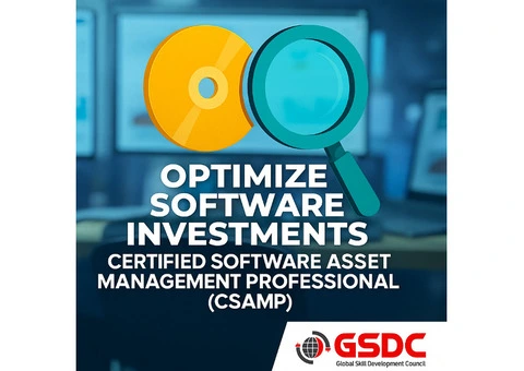Optimize Software Investments – Certified Software Asset Management Professional (CSAMP)