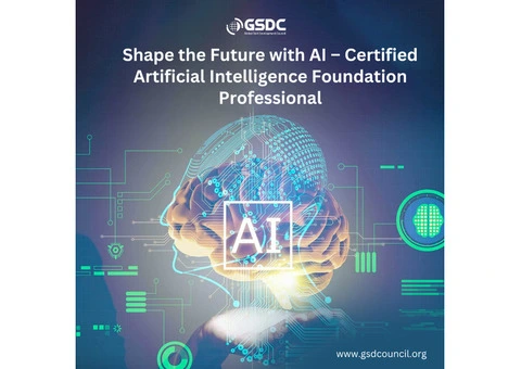 Shape the Future with AI – Certified Artificial Intelligence Foundation Professional