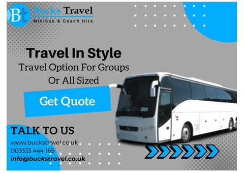 Minibus Hire London – Travel Comfortably with Bucks Travel!
