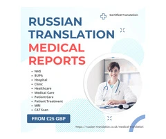 Russian to English Certified Translation of Medical Reports in the UK