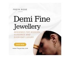 Demi Fine Jewellery Designed for Modern Elegance and Everyday Luxury | Freya Rose London