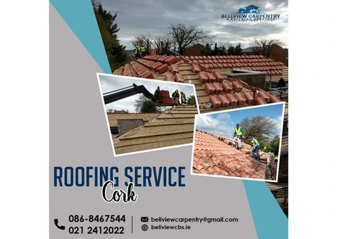 Get Reliable Roofing Service In Cork At Affordable Rates