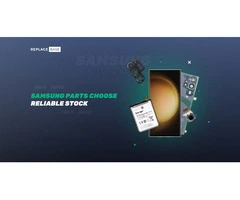 Samsung Replacement Parts UK: Avoiding Low-Grade Stock