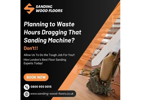 Professional Floor Sanding in London | 30+ Years Expert Service