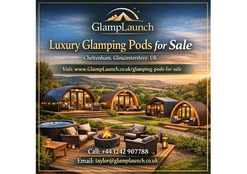 Luxury Glamping Pods for Sale in the UK | Fully Customisable & Business-Ready