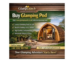 Buy Glamping Pod in UK for Stylish Outdoor Living