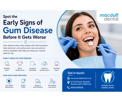 Spot the Early Signs of Gum Disease Before It Gets Worse