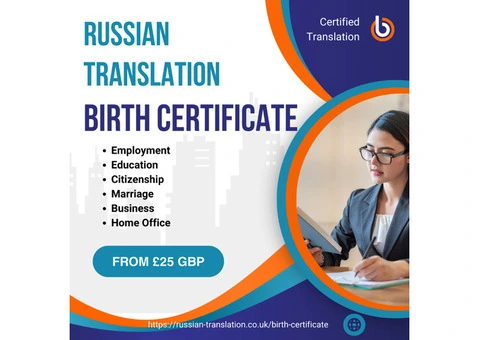 How to Get the Russian Certified Translation of Birth Certificate in the UK