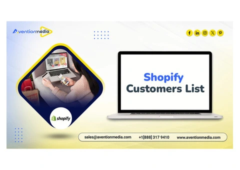 Secure a high‑quality Shopify Customers List B2B list for your campaigns