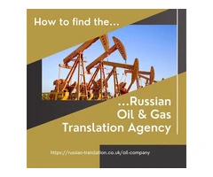 Russian Certified Translation of Documents for Oil and Gas