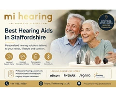 Best Hearing Aids in Staffordshire | Expert Audiology Care