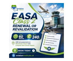 EASA Class 2 Medical Renewal and Revalidation - 60 Minutes, £240