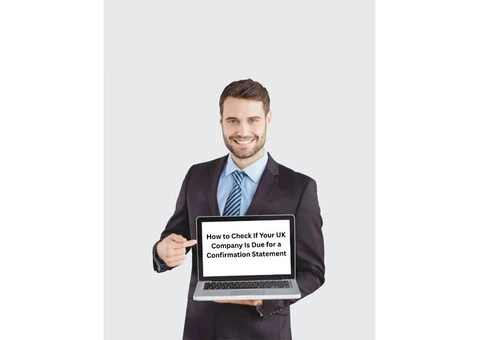 How to Check If Your UK Company Is Due for a Confirmation Statement?