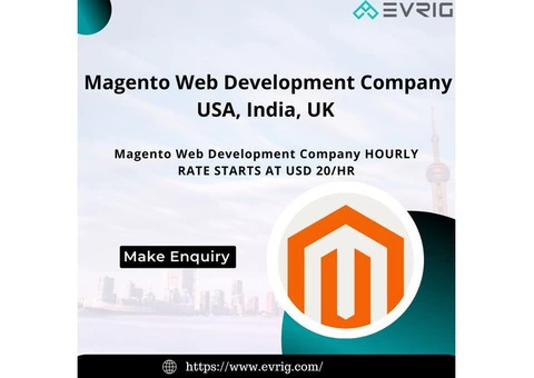 Magento web Development Company in USA, India, UK - Evrig Solutions