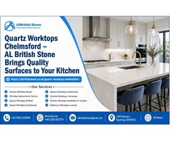 Quartz Worktops Chelmsford – AL British Stone Brings Quality Surfaces to Your Kitchen