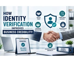 How Identity Verification Improves Business Credibility?