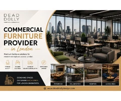 Commercial Furniture Provider in London