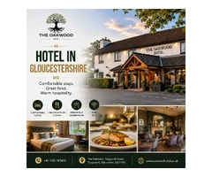 A Modern Country Hotel in Gloucestershire | Oakwood Hotel
