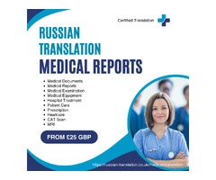 Russian Certified Translation of Medical Documents in the UK