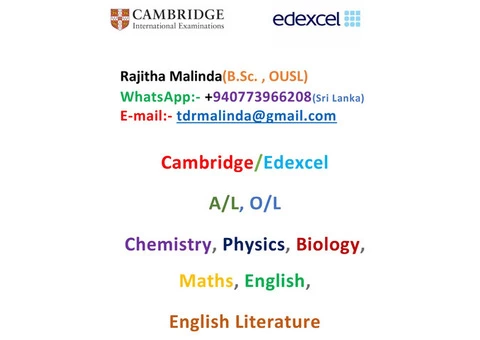 Cambridge/ Edexcel O/L, A/L Science & Maths