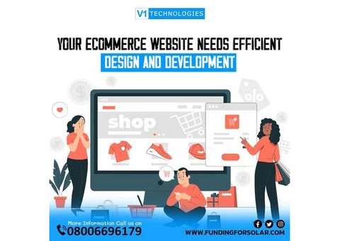 Your e-commerce website needs efficient design and development