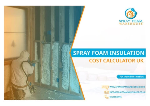 Spray Foam Insulation Cost Calculator UK