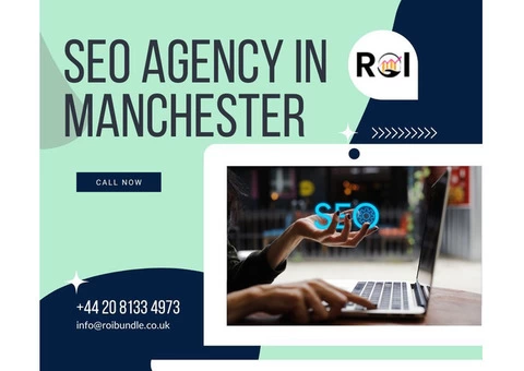 Explore SEO Agency in Manchester For The Best Digital Marketing Services