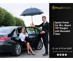 London Private Car Hire, Airport VIP Transfers with Discounted Rates