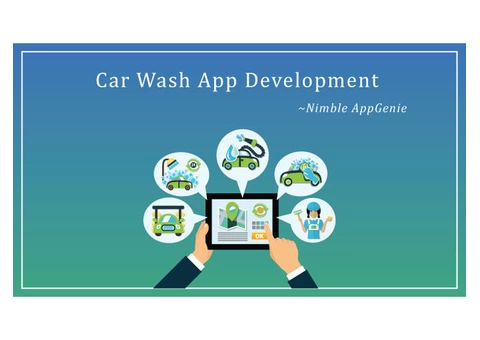 Car Wash App Development- Nimble Appgenie