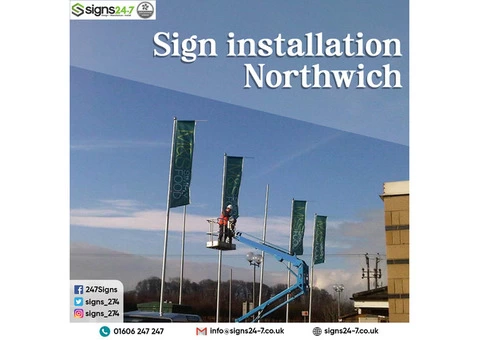 Sign installation Northwich