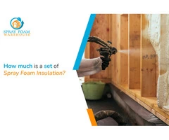 How much is a set of spray foam insulation?